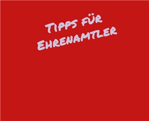 Schriftzug Tipps für Ehrenamtler