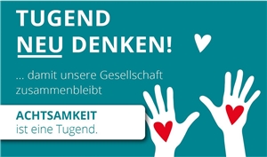 Achtsamkeit ist eine Tugend